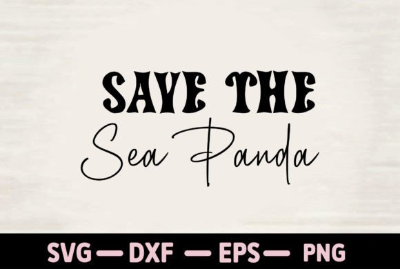 Save the Sea Panda: A Designer's Review for Your Next Project