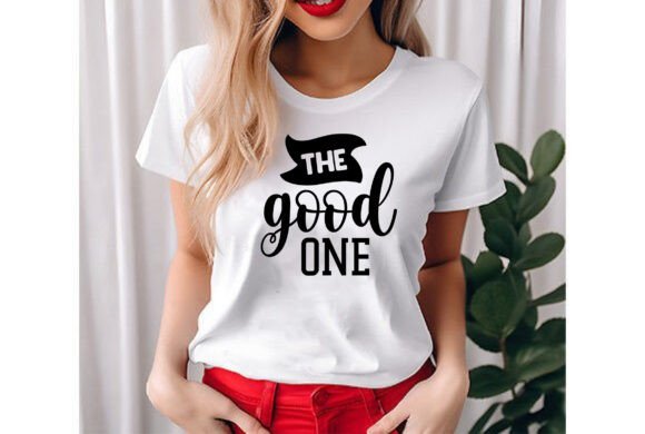 The Good One: A Graphics Bundle for Modern T-Shirt Designs